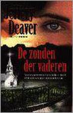 Zonden der vaderen 9789026973772 Jeffery Deaver, Boeken, Thrillers, Verzenden, Gelezen, Jeffery Deaver