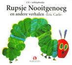 Rupsje Nooitgenoeg en andere verhalen + CD 9789054448211, Boeken, Verzenden, Gelezen, Eric Carle