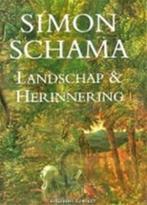 Landschap en herinnering 9789025410612 Simon Schama, Boeken, Gelezen, Simon Schama, Verzenden