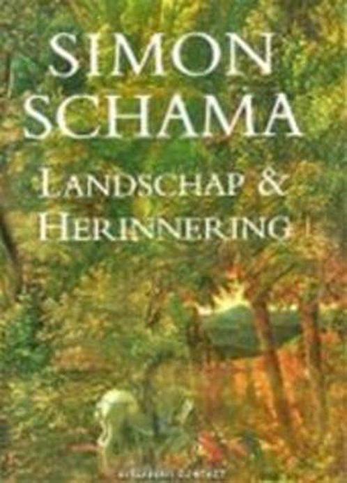 Landschap en herinnering 9789025410612 Simon Schama, Boeken, Geschiedenis | Wereld, Gelezen, Verzenden