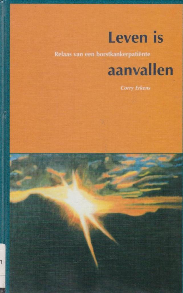 Leven Is Aanvallen 9789066653498 C. Erkens, Boeken, Gezondheid, Dieet en Voeding, Gelezen, Verzenden