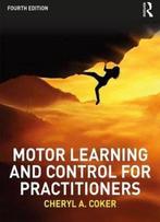 Motor Learning and Control for Practitioners | 9781138737013, Boeken, Verzenden, Nieuw