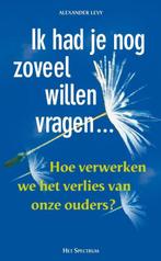 Ik had je nog zoveel willen vragen 9789027469212 A. Levy, Boeken, Verzenden, Gelezen, A. Levy