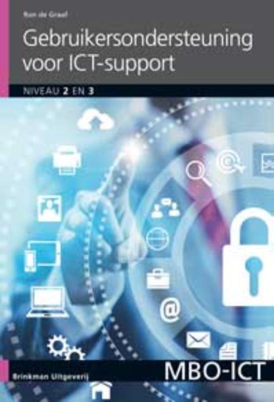 Gebruikersondersteuning voor ICT support 9789057523250, Boeken, Informatica en Computer, Zo goed als nieuw, Verzenden