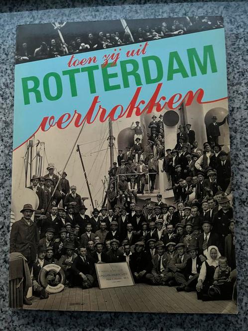 Toen zij uit Rotterdam vertrokken, Boeken, Geschiedenis | Stad en Regio, 20e eeuw of later, Gelezen, Verzenden