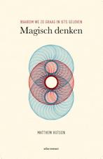Magisch denken 9789045029511 Matthew Hutson, Verzenden, Gelezen, Matthew Hutson