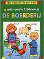 Mijn eerste kijkboek - de boederij 9789024370603, Boeken, Kinderboeken | Baby's en Peuters, Verzenden, Gelezen