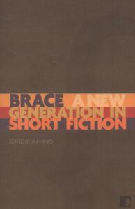 Brace: a new generation in short fiction by Jim Hinks, Boeken, Taal | Engels, Gelezen, Verzenden