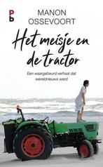 9789020608830 Het meisje en de tractor | Tweedehands, Manon Ossevoort, Zo goed als nieuw, Verzenden