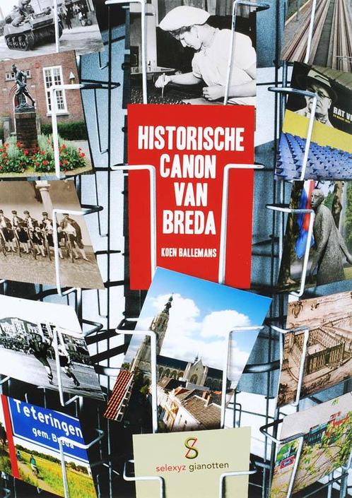 Historische canon van Breda 9789086800650 K. Ballemans, Boeken, Geschiedenis | Stad en Regio, Zo goed als nieuw, Verzenden
