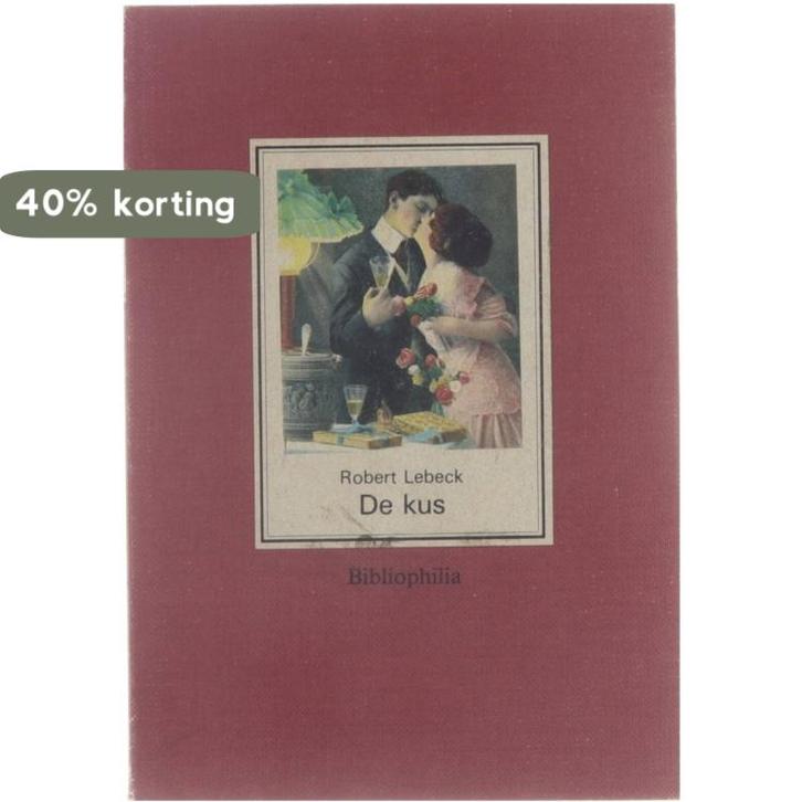 De kus 9789022611852 Lebeck Robert, Boeken, Overige Boeken, Gelezen, Verzenden