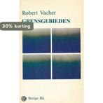 Grensgebieden 9789023409953 Vacher, Verzenden, Gelezen, Vacher