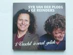 Syb van der Ploeg & Ge Reinders - t verschil is oeral gelie, Verzenden, Nieuw in verpakking