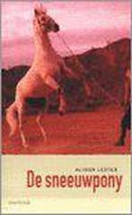 De sneeuwpony / Top-roman 9789031719044 A. Lester, Boeken, Verzenden, Gelezen, A. Lester