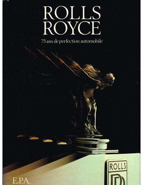Rolls Royce 75 Ans de Perfection Automobile – Edward Eves, Boeken, Auto's | Boeken, Algemeen, Gelezen, Verzenden