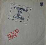 Cursief - Cursief en de  crisis, Cd's en Dvd's, Gebruikt, 12 inch
