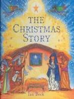 The Christmas story by Ian Beck (Hardback), Gelezen, Ian Beck, Verzenden