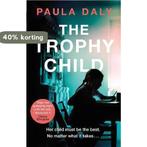The Trophy Child 9780552171632 Paula Daly, Verzenden, Gelezen, Paula Daly