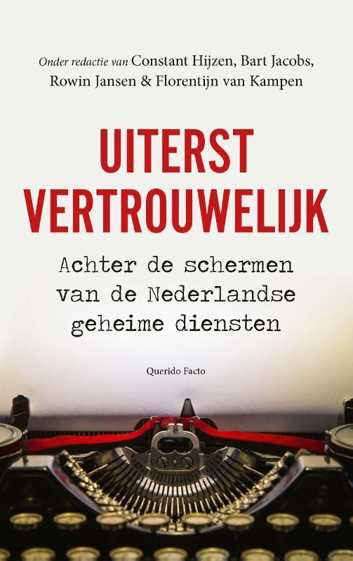 Uiterst vertrouwelijk 9789021489636 Constant Hijzen, Boeken, Overige Boeken, Gelezen, Verzenden