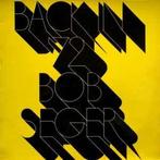LP gebruikt - Bob Seger - Back In 72  (France, 1973), Cd's en Dvd's, Verzenden, Zo goed als nieuw
