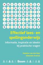 Effectief lees- en spellingonderwijs 9789024447787, Gelezen, Madelon van den Boer, Sebastian Aravena, Verzenden