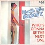 vinyl single 7 inch - Ruth Mc Kenny - Whos Gonna Be The..., Cd's en Dvd's, Vinyl Singles, Verzenden, Zo goed als nieuw