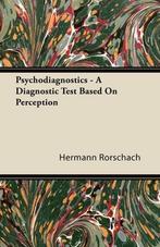 9781443727105 Psychodiagnostics - A Diagnostic Test Based..., Nieuw, Hermann Rorschach, Verzenden