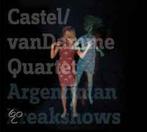cd digi - Castel/van Damme Quartet - Argentinian Freakshows, Zo goed als nieuw, Verzenden
