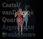 cd digi - Castel/van Damme Quartet - Argentinian Freakshows, Verzenden, Zo goed als nieuw