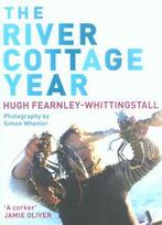 The River Cottage year by Hugh Fearnley-Whittingstall, Boeken, Kookboeken, Gelezen, Hugh Fearnley-Whittingstall, Verzenden
