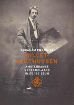 Abraham en Louisa Willet-Holthuysen 9789462620353, Boeken, Kunst en Cultuur | Beeldend, Verzenden, Zo goed als nieuw, Bert Vreeken