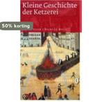 Kleine Geschichte Der Ketzerei 9783799508049 Dierk Suhr, Verzenden, Nieuw, Dierk Suhr