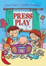 Press Play 9781405218566 Anne Fine, Verzenden, Zo goed als nieuw, Anne Fine