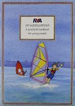 RYA Go Windsurfing By Claudia Myatt, Verzenden, Zo goed als nieuw, Claudia Myatt