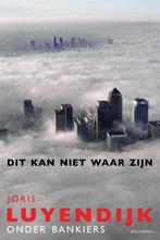Dit kan niet waar zijn 9789045034041 Joris Luyendijk, Boeken, Verzenden, Zo goed als nieuw, Joris Luyendijk