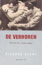 De verhoren 9789023401650 R. Overy, Verzenden, Zo goed als nieuw, R. Overy