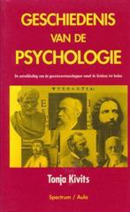 GESCHIEDENIS VAN DE PSYCHOLOGIE 9789027430465 Kivits, Verzenden, Gelezen, Kivits