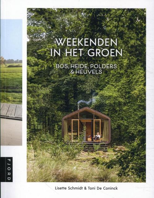 Weekenden in het groen (9789083169118, Lisette Schmidt), Boeken, Reisverhalen, Nieuw, Verzenden