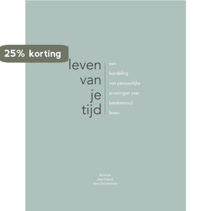 Leven van je tijd 9789082326154 Joeri Kabalt, Boeken, Psychologie, Gelezen, Verzenden