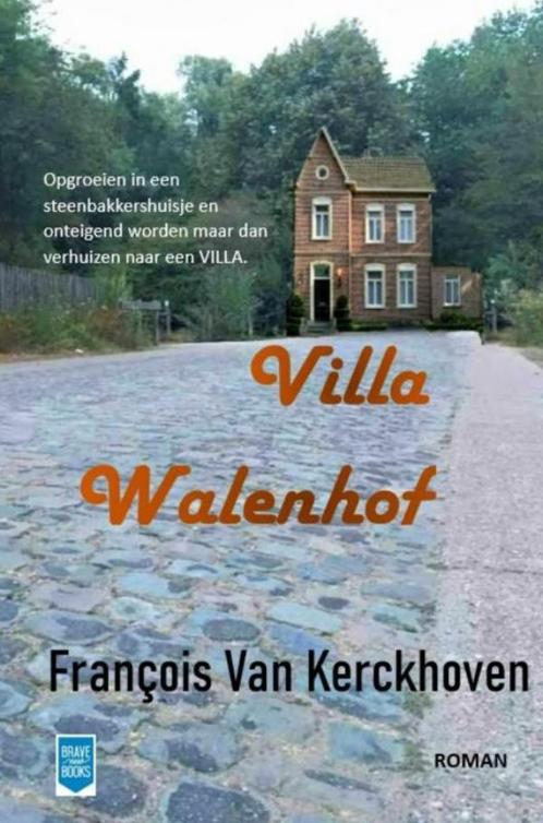 Villa Walenhof 9789464801750 François Van Kerckhoven, Boeken, Overige Boeken, Zo goed als nieuw, Verzenden