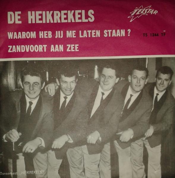 Single - De Heikrekels - Waarom Heb Jij Me Laten Staan ? / Z, Cd's en Dvd's, Vinyl | Nederlandstalig, Verzenden