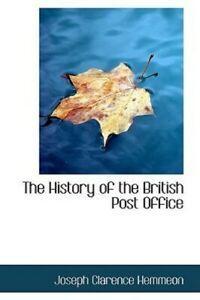 The History of the British Post Office (Paperback), Boeken, Taal | Engels, Gelezen, Verzenden