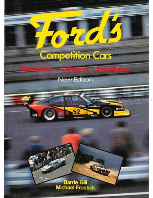 FORDS COMPETITION CARS. BOREHAM - COLOGNE - DEARBORN, Boeken, Auto's | Boeken, Ford