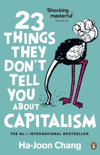 23 Things They Dont Tell You About Capitalism |, Boeken, Wetenschap, Zo goed als nieuw