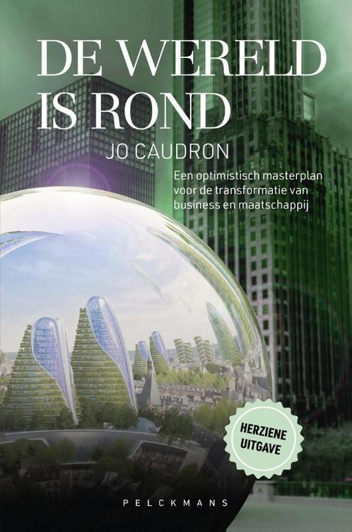 De wereld is rond 9789464013344 Jo Caudron, Boeken, Economie, Management en Marketing, Zo goed als nieuw, Verzenden