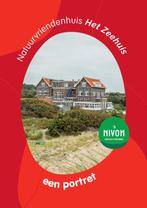 Natuurvriendenhuis Het Zeehuis: een portret 9789491142161, Boeken, Verzenden, Zo goed als nieuw, Herman Gelens