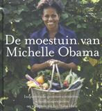 De moestuin van Michelle Obama 9789045200477 Michelle Obama, Verzenden, Gelezen, Michelle Obama