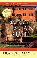 9780767900386 Under the Tuscan Sun Frances Mayes, Boeken, Nieuw, Frances Mayes, Verzenden