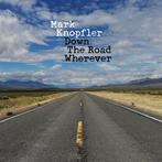Mark Knopfler - Down The Road Wherever - CD, Cd's en Dvd's, Cd's | Overige Cd's, Verzenden, Nieuw in verpakking