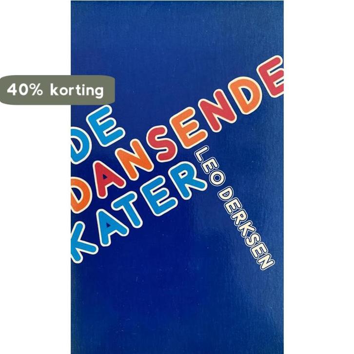 DANSENDE KATER, DE 9789061226291 Derksen, Boeken, Hobby en Vrije tijd, Gelezen, Verzenden